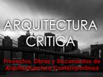 Arquitectura Crítica